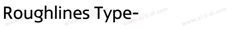 Roughlines Type字体转换